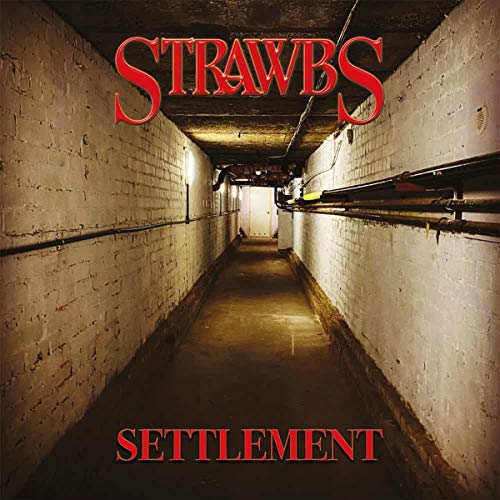 THE STRAWBS - SETTLEMENT (VINYL)