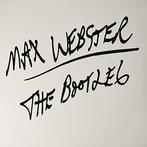 MAX WEBSTER - THE BOOTLEG (VINYL)