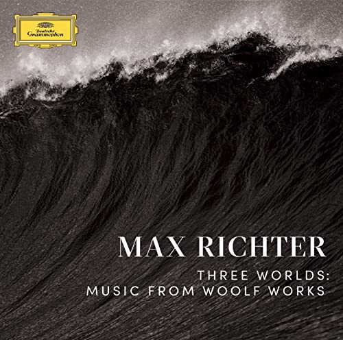 RICHTER, MAX - THREE WORLDS: MUSIC FROM WOOLF WORKS (CD)