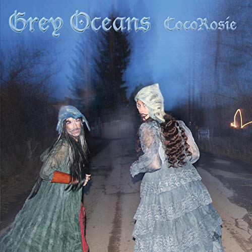 COCOROSIE - GREY OCEANS (CD)