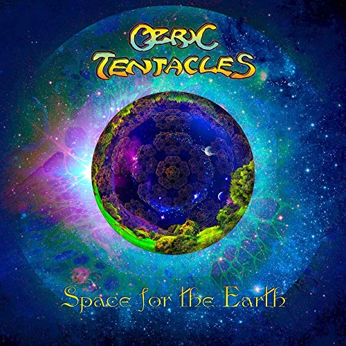 OZRIC TENTACLES - SPACE FOR THE EARTH (180GM BLACK VINYL)