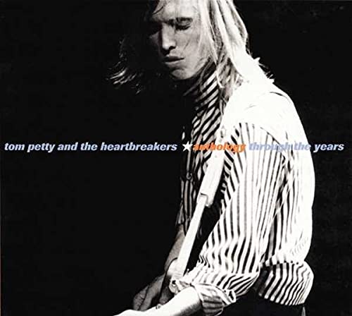 TOM PETTY AND THE HEARTBREAKERS - ANTHOLOGY:  THROUGH THE YEARS 1976-1993 (2CD)