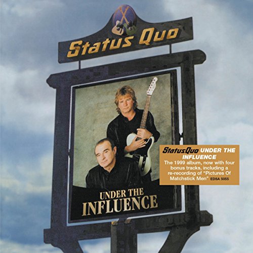 STATUS QUO - UNDER THE INFLUENCE (CD)