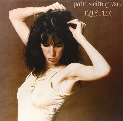 PATTI SMITH GROUP - EASTER (VINYL)