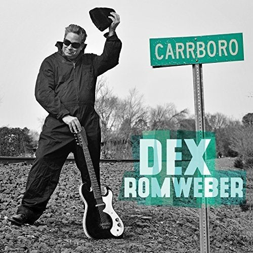 ROMWEBER,DEX - CARRBORO (VINYL)