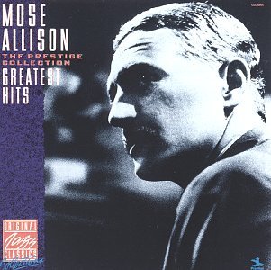 MOSE ALLISON - MOSE ALLISON: GREATEST HITS (CD)