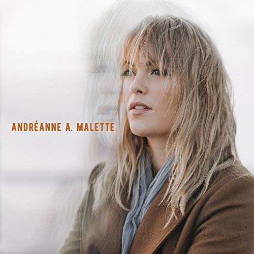 ANDREANNE A. MALETTE - ANDREANNE A. MALETTE (CD)