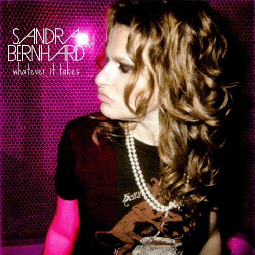 BERNHARD,SANDRA - WHATEVER IT TAKES (CD)