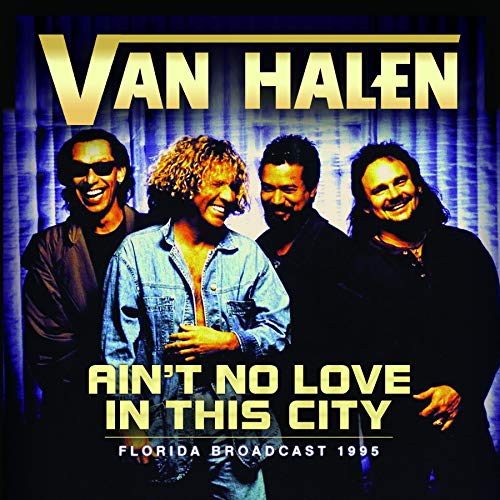 VAN HALEN - AINT NO LOVE IN THE CITY (CD)