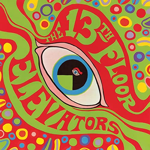 THE 13TH FLOOR ELEVATORS - THE PSYCHEDELIC SOUNDS OF THE 13TH FLOOR ELEVATORS (LIMITED EDITION PSYCHEDELI (VINYL)