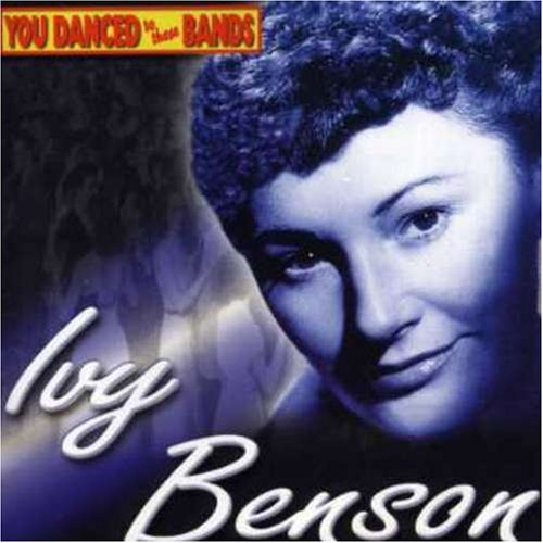 BENSON, IVY - YOU DANCED TO THESE BANDS (CD)