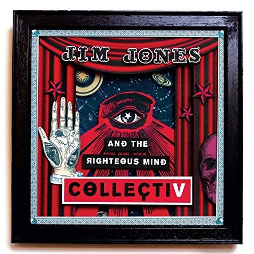 JONES,JIM & THE RIGHTEOUS MIND - COLLECTIV (VINYL)