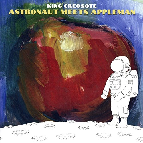 KING CREOSOTE - ASTRONAUT MEETS APPLEMAN (CD)