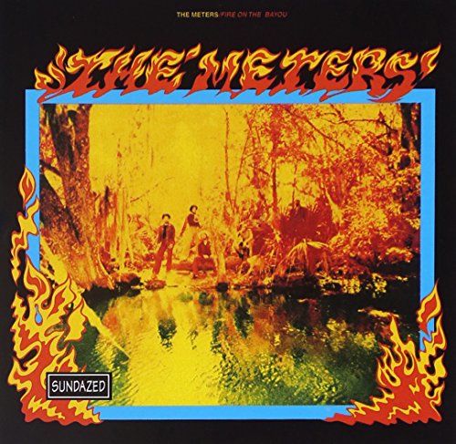 THE METERS - FIRE ON THE BAYOU (CD)