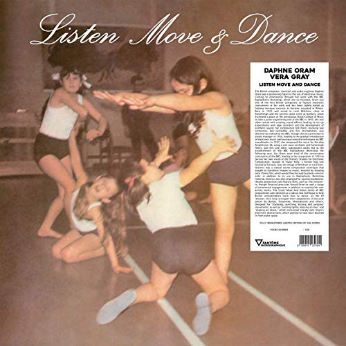 ORAM,DAPHNE; VERA GRAY - LISTEN MOVE & DANCE (VINYL)