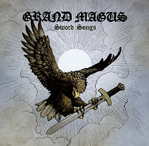 GRAND MAGUS - SWORD SONGS