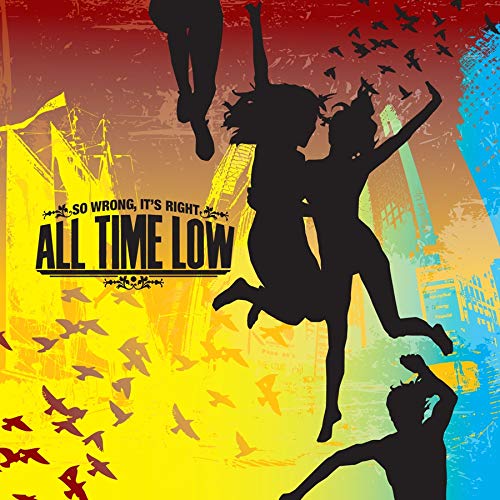 ALL TIME LOW - SO WRONG, IT'S RIGHT (VINYL)