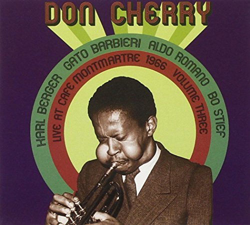 CHERRY,DON - LIVE AT CAFE MONTMARTRE 1966, VOL. 3 (CD)