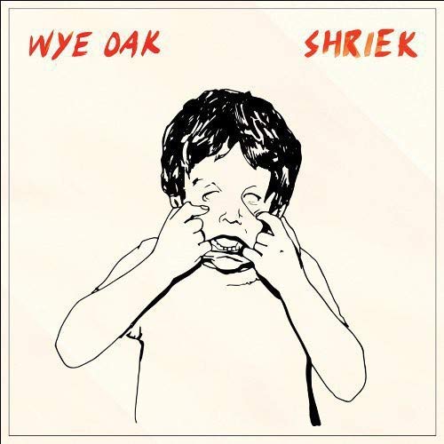 WYE OAK - SHRIEK (CD)