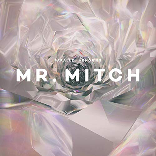 MR MITCH - PARALLEL MEMORIES (CD)