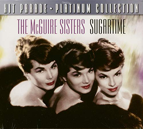 MCGUIRE SISTERS - SUGARTIME (CD)