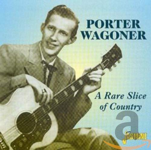 PORTER WAGONER - A RARE SLICE OF COUNTRY (CD)