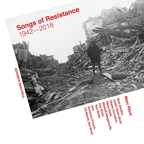 RIBOT,MARC - SONGS OF RESISTANCE 1942 - 2018 (CD)