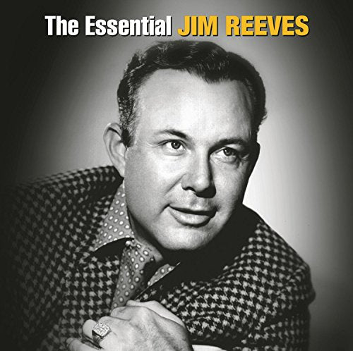 REEVES, JIM - THE ESSENTIAL JIM REEVES (CD)