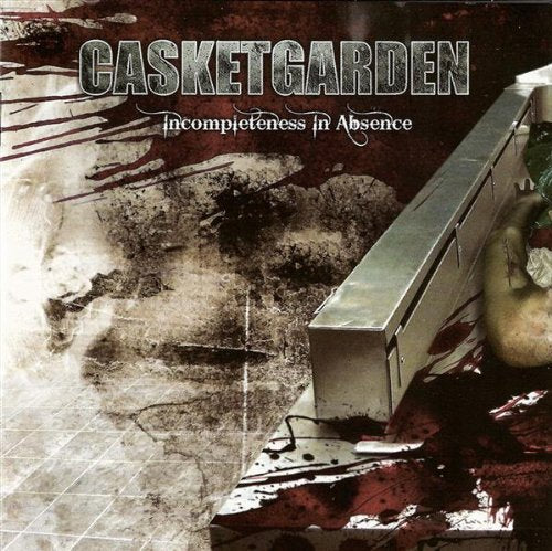 CASKETGARDEN - INCOMPLETENESS IN ABSENCE (CD)