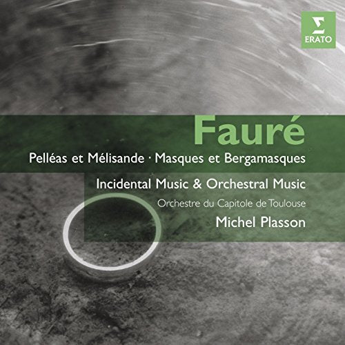 PLASSON, MICHEL - FAURE: PELLEAS ET MELISANDE - MASQUES ET BERGAMASQUES (CD)