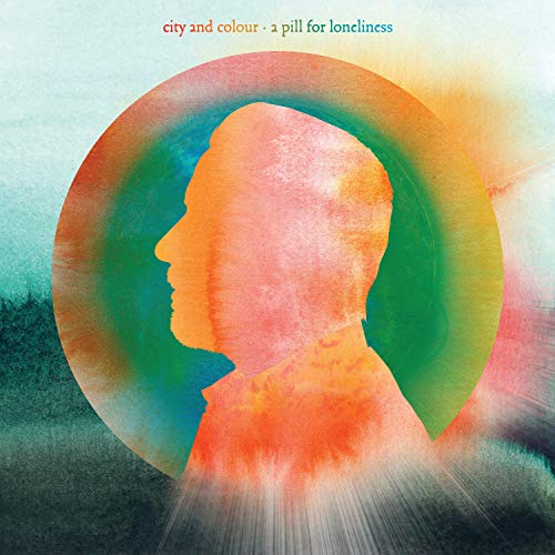 CITY AND COLOUR - A PILL FOR LONELINESS (2LP COLOUR VINYL)