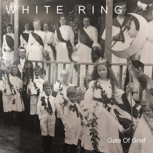 WHITE RING - GATE OF GRIEF (VINYL)