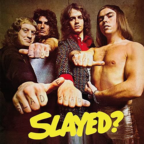 SLADE - SLAYED? (DELUXE EDITION) (2022 CD RE-ISSUE) (CD)