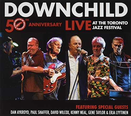 DOWNCHILD - 50TH ANNIVERSARY LIVE AT THE TORONTO JAZZ FESTIVAL (CD)