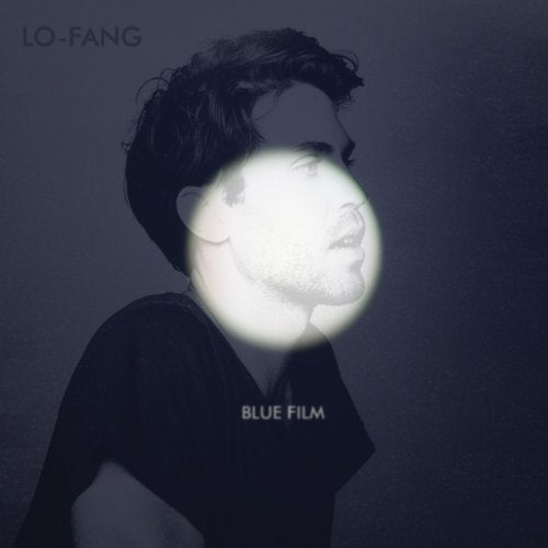 LO-FANG - BLUE FILM (VINYL)