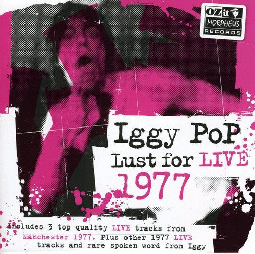 IGGY POP - LUST FOR LIFE: LIVE 1977 (CD)