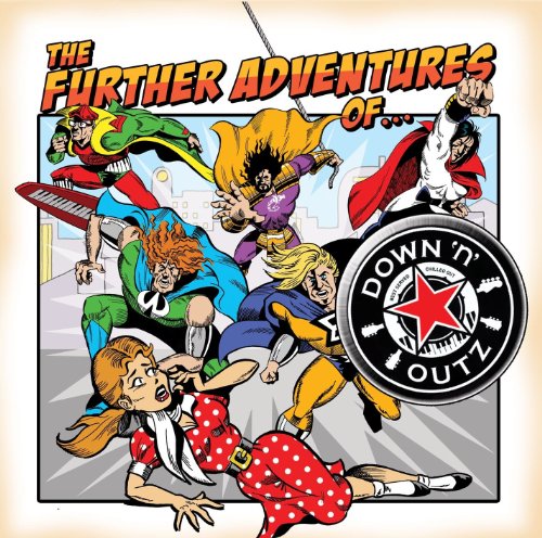 DOWN N OUTZ - THE FURTHER ADVENTURES OF... (CD)