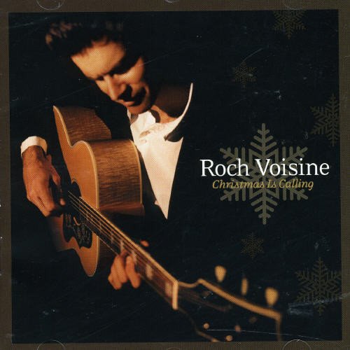 VOISINE, ROCH - CHRISTMAS IS CALLING (CD)