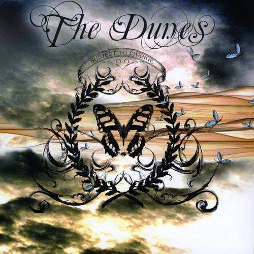 THE DUNES - SUBJECT TO CHANGE (CD)