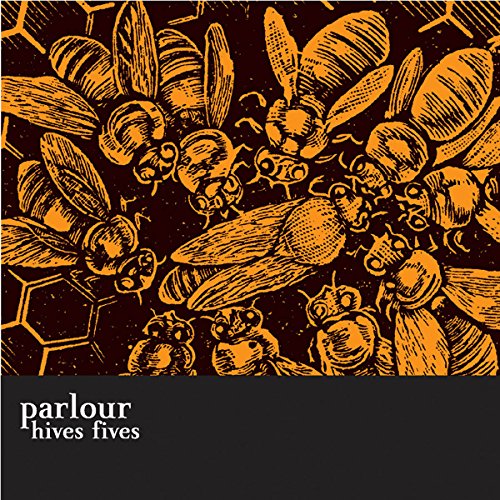 PARLOUR - HIVES FIVES (CD)