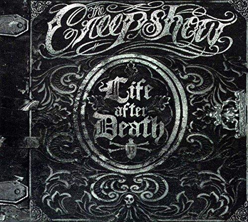 THE CREEPSHOW - LIFE AFTER DEATH (CD)