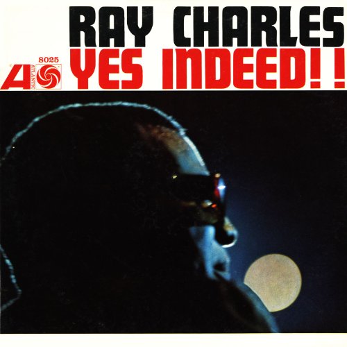 RAY CHARLES - YES INDEED! (MONO REMASTER) (VINYL)