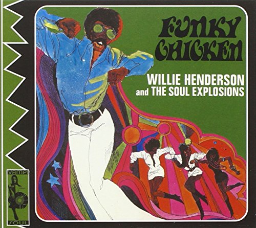 HENDERSON,WILLIE - FUNKY CHICKEN (CD)