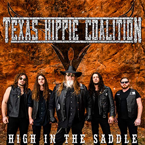 TEXAS HIPPIE COALITION - HIGH IN THE SADDLE (VINYL)