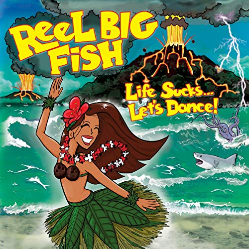 REEL BIG FISH - LIFE SUCKS... LET'S DANCE! (VINYL)