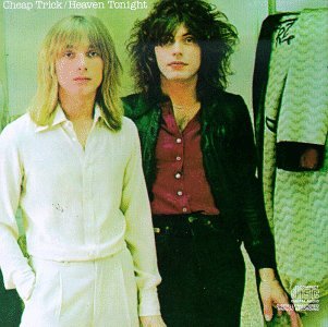 CHEAP TRICK  - HEAVEN TONIGHT