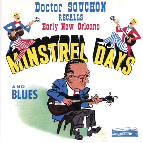 SOUCHON, DOC - EARLY NEW ORLEANS MINSTREL DAYS (CD)