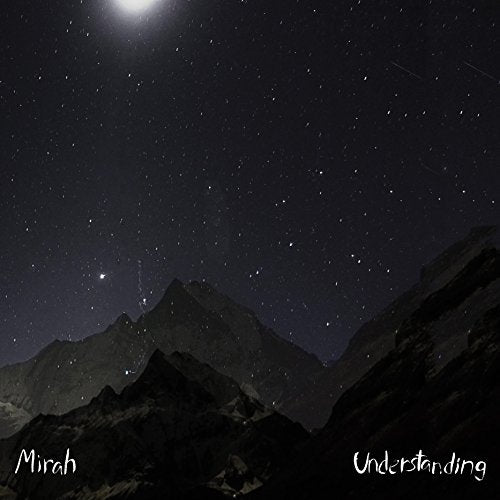 MIRAH - UNDERSTANDING (CD)