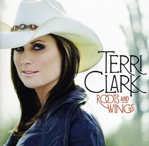 CLARK, TERRI - ROOTS AND WINGS (CD)