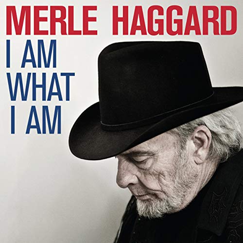 HAGGARD, MERLE - I AM WHAT I AM [LP]